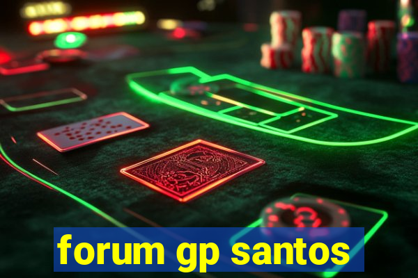 forum gp santos